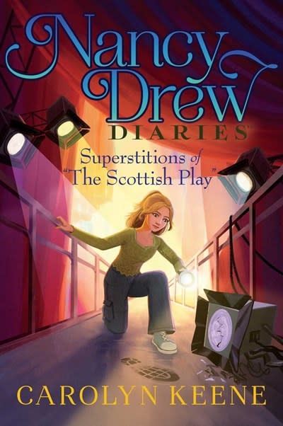 Aladdin Nancy Drew Diaries: Superstitions of "The Scottish Play"