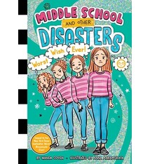 Simon Spotlight Middle School and Other Disasters: Worst Wish Ever!