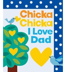 Little Simon Chicka Chicka I Love Dad