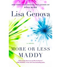 Gallery/Scout Press More or Less Maddy: A Novel