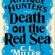Atria Books The Antique Hunter's Death on the Red Sea: A Novel