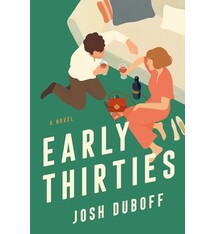 Gallery/Scout Press Early Thirties: A Novel