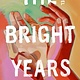 Simon & Schuster The Bright Years