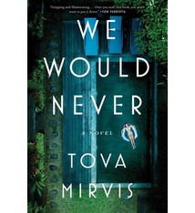 Avid Reader Press / Simon & Schuster We Would Never: A Novel