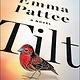 Tilt: A Novel