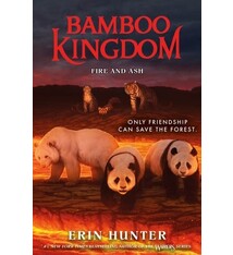 HarperCollins Bamboo Kingdom #6: Fire and Ash