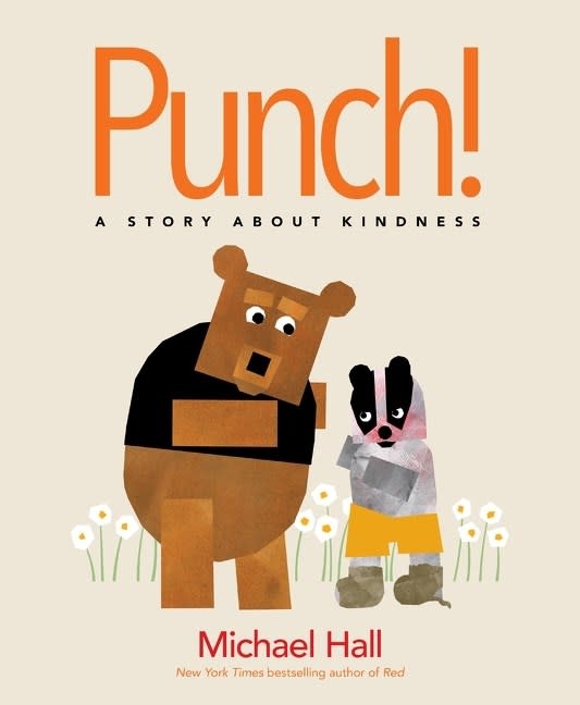 Greenwillow Books Punch!: A Story About Kindness