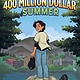 Quill Tree Books Rick Kotani's 400 Million Dollar Summer