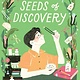 Clarion Books Seeds of Discovery: How Barbara McClintock Used Corn and Curiosity to Solve a Science Mystery and Win a Nobel Prize