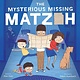 HarperCollins The Mysterious Missing Matzoh
