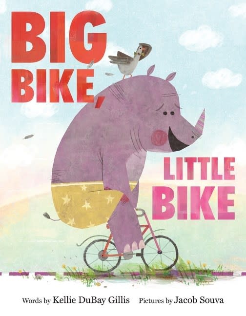 HarperCollins Big Bike, Little Bike