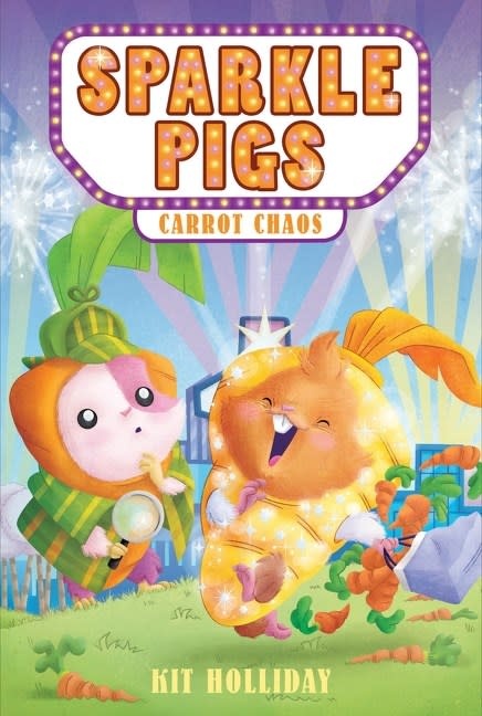 HarperCollins Sparkle Pigs #1: Carrot Chaos