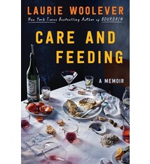 Ecco Care and Feeding: A Memoir