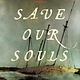 Harper Save Our Souls: The True Story of a Castaway Family, Treachery, and Murder