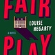 Harper Fair Play: A Novel