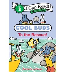 Clarion Books Cool Buds: To the Rescue!