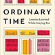 HarperOne Ordinary Time: Lessons Learned While Staying Put
