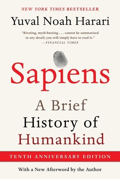 Harper Perennial Sapiens [Tenth Anniversary Ed]: A Brief History of Humankind
