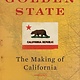 Mariner Books Golden State: The Making of California