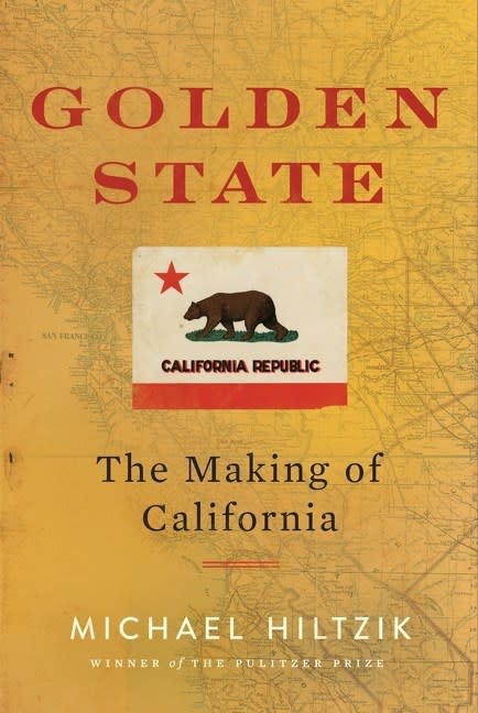 Mariner Books Golden State: The Making of California