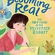 Clarion Books Becoming Real: The True Story of the Velveteen Rabbit