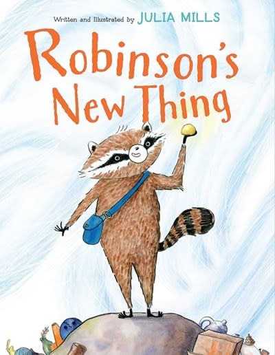 Clarion Books Robinson's New Thing