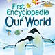 Usborne First Encyclopedia of Our World