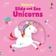 Usborne Slide and See Unicorns