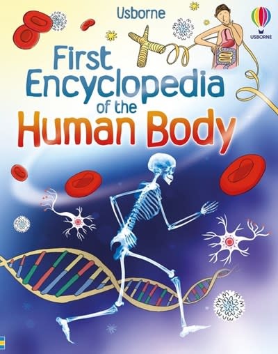 Usborne First Encyclopedia of the Human Body