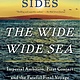 Vintage The Wide Wide Sea: Imperial Ambition, First Contact and the Fateful Final Voyage of Captain James Cook