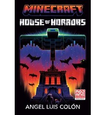 Minecraft: House of Horrors: An Official Minecraft Novel