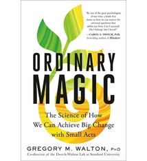 Harmony Ordinary Magic: The Science of How We Can Achieve Big Change with Small Acts