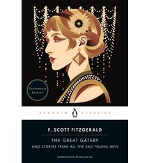 Penguin Classics The Great Gatsby: And Stories from All the Sad Young Men