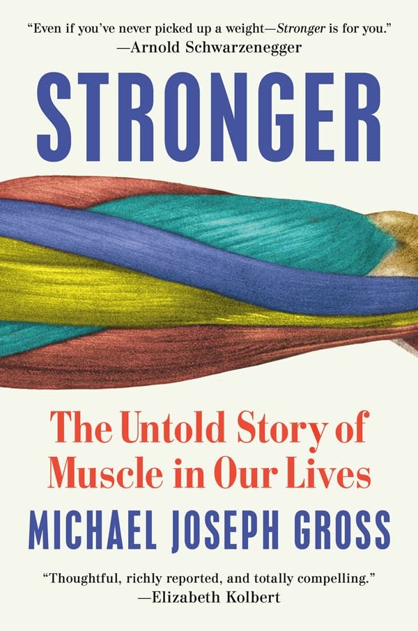 Dutton Stronger: The Untold Story of Muscle in Our Lives