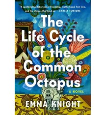 Pamela Dorman Books The Life Cycle of the Common Octopus: A Novel