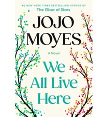 Pamela Dorman Books We All Live Here: A Novel