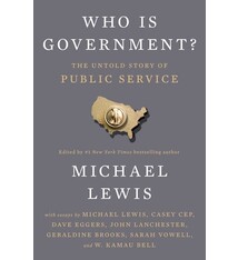 Riverhead Books Who Is Government?: The Untold Story of Public Service