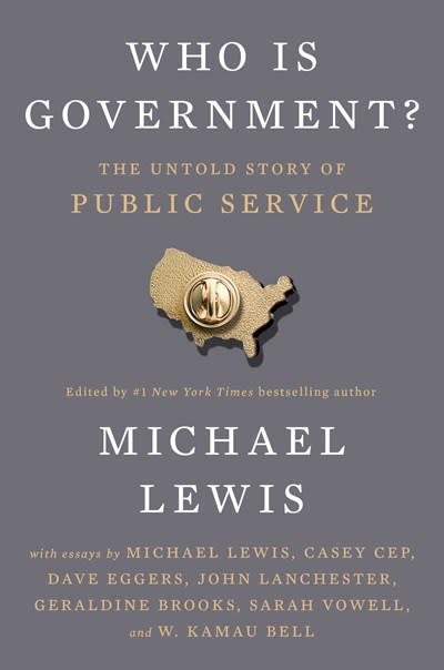 Riverhead Books Who Is Government?: The Untold Story of Public Service