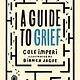Kids Can Press A Guide to Grief