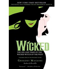 Wicked: The Life and Times of the Wicked Witch of the West