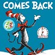 Random House Books for Young Readers Dr. Seuss Library: The Cat in the Hat Comes Back (60th Anniversary)