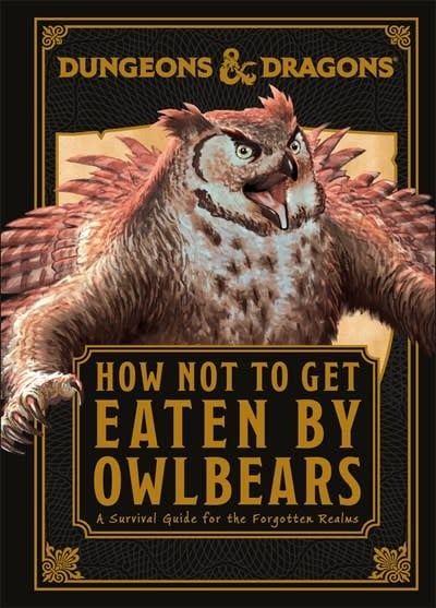 DK Dungeons & Dragons How Not To Get Eaten by Owlbears