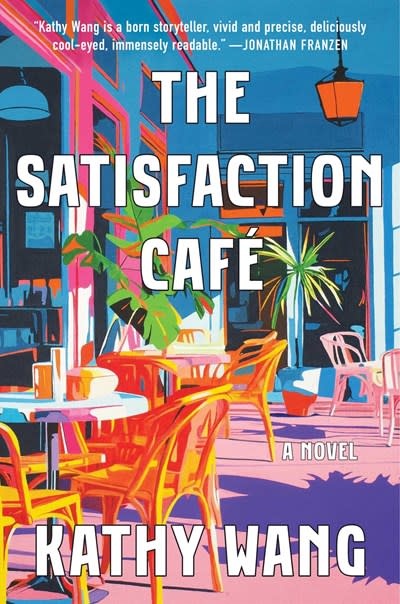 Scribner The Satisfaction Cafe: A Novel