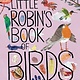 Little Robin's Book of Birds