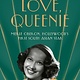 Love, Queenie: Merle Oberon, Hollywood's First South Asian Star