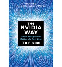 The Nvidia Way: Jensen Huang and the Making of a Tech Giant