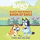 Penguin Young Readers Licenses Bluey and Bingo's Book of Bugs: A Push-and-Pull Book