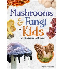 Adventure Publications Mushrooms & Fungi for Kids: An Introduction to Mycology