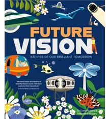 Button Books Future Vision: Stories of Our Brilliant Tomorrow
