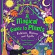 Welbeck Children's Books A Magical Guide to Plants: Folklore, History and Spells